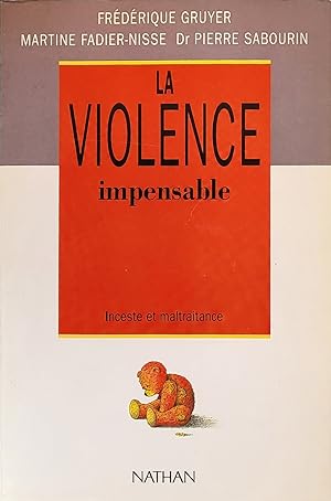 La violence impensable