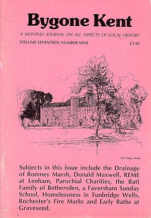 Bygone Kent : a monthly journal on all aspects of local history, volume seventeen, number nine (1...