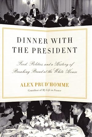 Dinner with the President