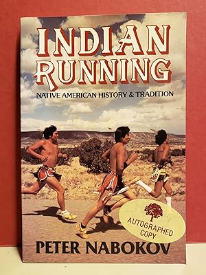 Indian Running: Native American History and Tradition