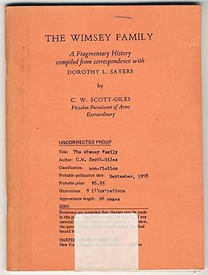 THE WIMSEY FAMILY A FRAGMENTARY HISTORY COMPILED FROM CORRESPONDENCE WITH DOROTHY L. SAYERS