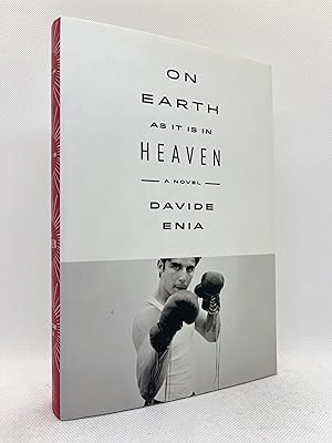On Earth as It Is in Heaven (First American Edition)