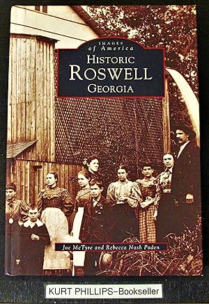 Historic Roswell: Georgia (Images of America series)