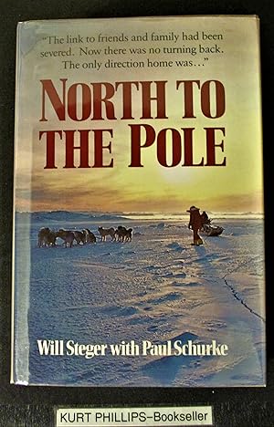 North to the Pole (Signed Copy)