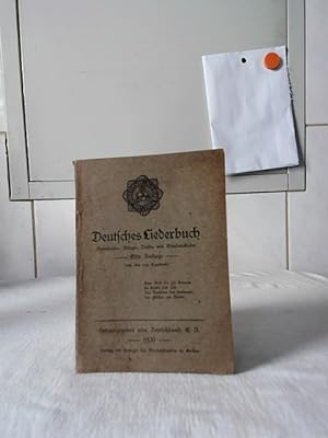 Deutsches Liederbuch : Vaterlands-, Kriegs-, Volks- und Wander-Lieder. Hrsg. vom Deutschbund E. V.