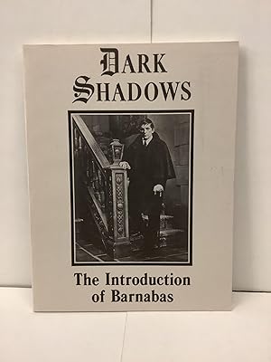 Dark Shadows: The Introduction of Barnabas