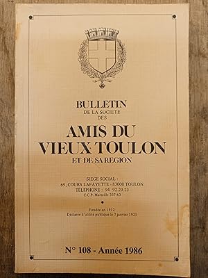 Bulletin de la société des amis du vieux Toulon et de sa région, n°108