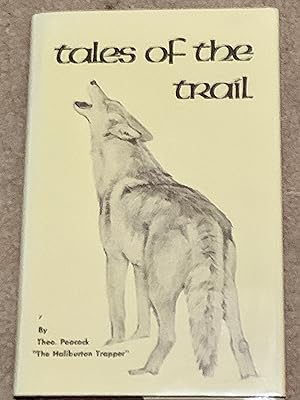 Tales of the Trail (Signed Copy)