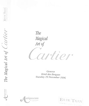 The Magical Art Of Cartier An Important Collection Of Horology, Jewelry And Objects Of Vertu