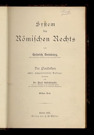 System des Römischen Rechts. Der Pandekten. achte, umgearbeitete Auflage, bearbeitet von Paul Sok...