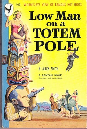 Low Man on a Totem Pole