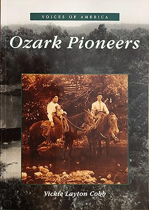 Ozark Pioneers (Voices of America)