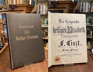 Die Legende von der heiligen Elisabeth : Oratorium vom F. Liszt : Klavier-Auszug.