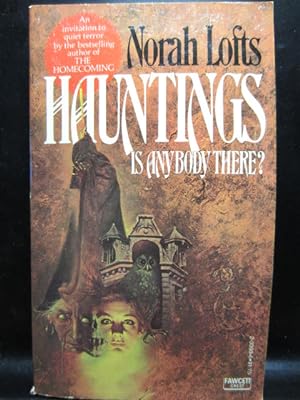 HAUNTINGS - Is There Anybody There?