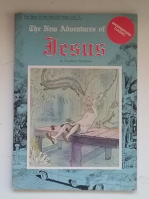 New Adventures Of Jesus - Best Of Rip Off Press Volume 3 Three