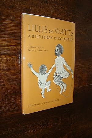 Lillie of Watts (signed first printing in DJ) a young African-American girl living in the Watts n...