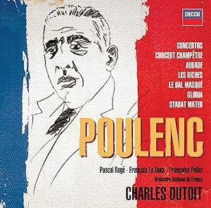 POULENC: Conzertos - Orchestral Works - Gloria - Stabat Mater,
