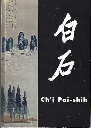 Ch'i Pai-shih 1861-1957 Collection of Yakichiro Suma