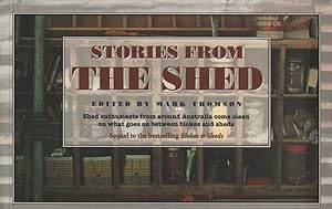 Stories from the shed