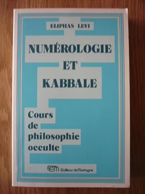 Numérologie et Kabbale - Cours de philosophie occulte