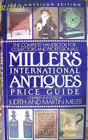 Millers' International Antiques Price Guide 1985
