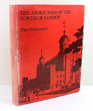 The Armouries of the Tower of London I Ordnance