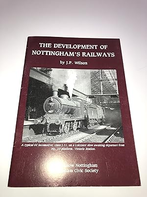 Development of Nottingham's Railways