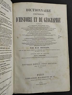 Dictionnaire Universel Histoire Geographie - Bouillet - Ed. Hachette - 1871
