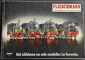 Fleischmann - Il Fermodellismo del Professionista - Catalogo 1989/90