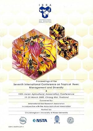 Proceedings of the Seventh International Conference on Tropical Bees : Management and Diversity a...