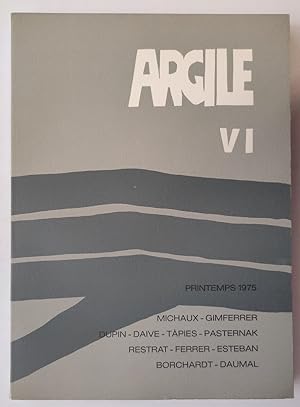 Revue Argile. VI. Printemps 1975.