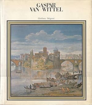 Gaspar Van Wittel e l'origine della veduta settecentesca