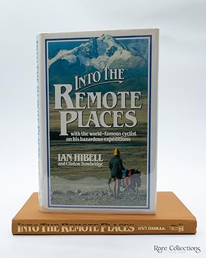 Into the Remote Places (Fine Copy)