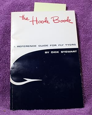 The Hook Book: A Reference Guide for Fly Tyers