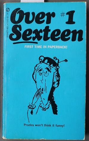 Over Sexteen #1 - PRUDES JUST WON'T ADMIT IT's FUNNY