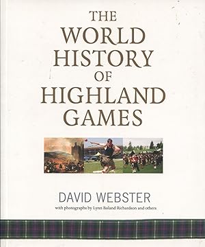 The World History of Highland Games