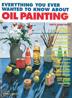 Everything You Ever Wanted to Know About Oil Painting.