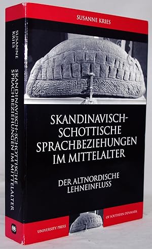 Skandinavisch-schottische Sprachbeziehungen im Mittelalter (NOWELE Supplement Series) (German Edi...