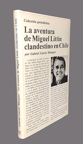 La Aventura de Miguel Littin Clandestino en Chile (Signed Copy!)