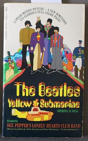 The Beatles Yellow Submarine starring Sgt. Pepper's Lonely Hearts Club Band; - Movie Tie-In.