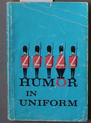 Humor in Uniform ( Beefeaters Painted Front cover);