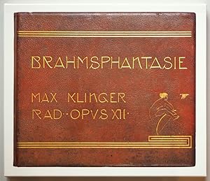 Brahms-Phantasie op. XII. Einundvierzig Stiche, Radierungen und Steinzeichnungen zu Compositionen...