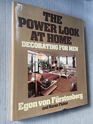 The Power Look At Home: Decorating For Men