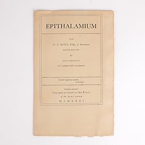 EPITHALAMIUM For H. E. Bates Esq., of Ashford and His Lady Wife.