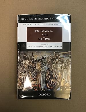 Ibn Taymiyya and His Times (Studies in Islamic Philosophy)