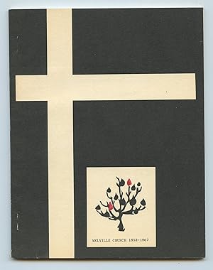 A History of Melville Presbyterian Church West Hill, Ontario 1852-1967