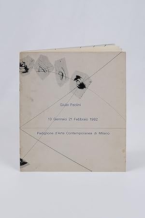 Giulio Paolini. 13 Gennaio 21 Febbraio 1982. Padiglione dArte Contemporanea di Milano
