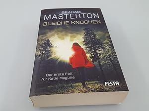 Bleiche Knochen der erste Fall für Katie Maguire