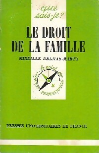 Le droit de la famille - Mireille Delmas-Marty