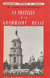 La pratique de la grammaire russe - H. Arjakovsky